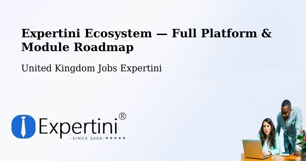 Expertini Ecosystem — Full Platform & Module Roadmap – Dover
